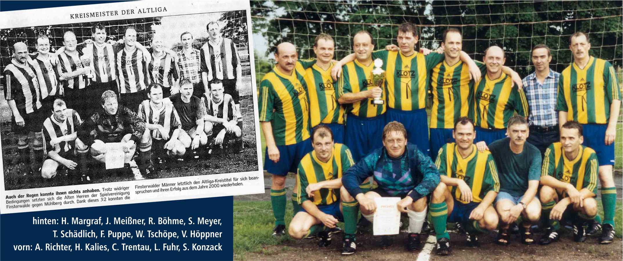 2001/02 - erfolgreiches Altligateam der SpVgg