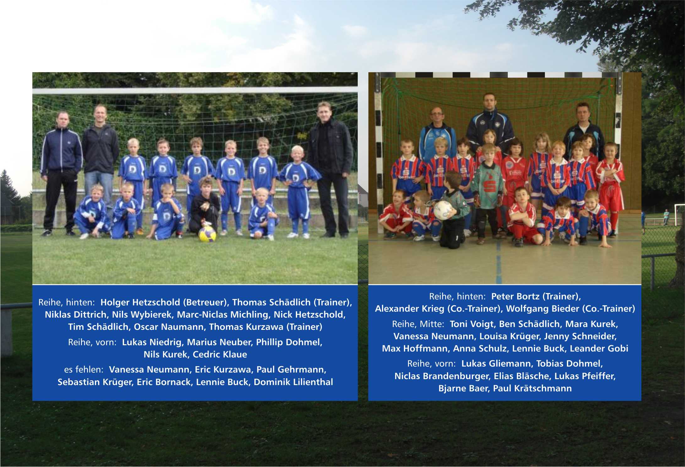 F-Junioren (linkes Bild) und G-Juniorenteams (rechtes Bild)