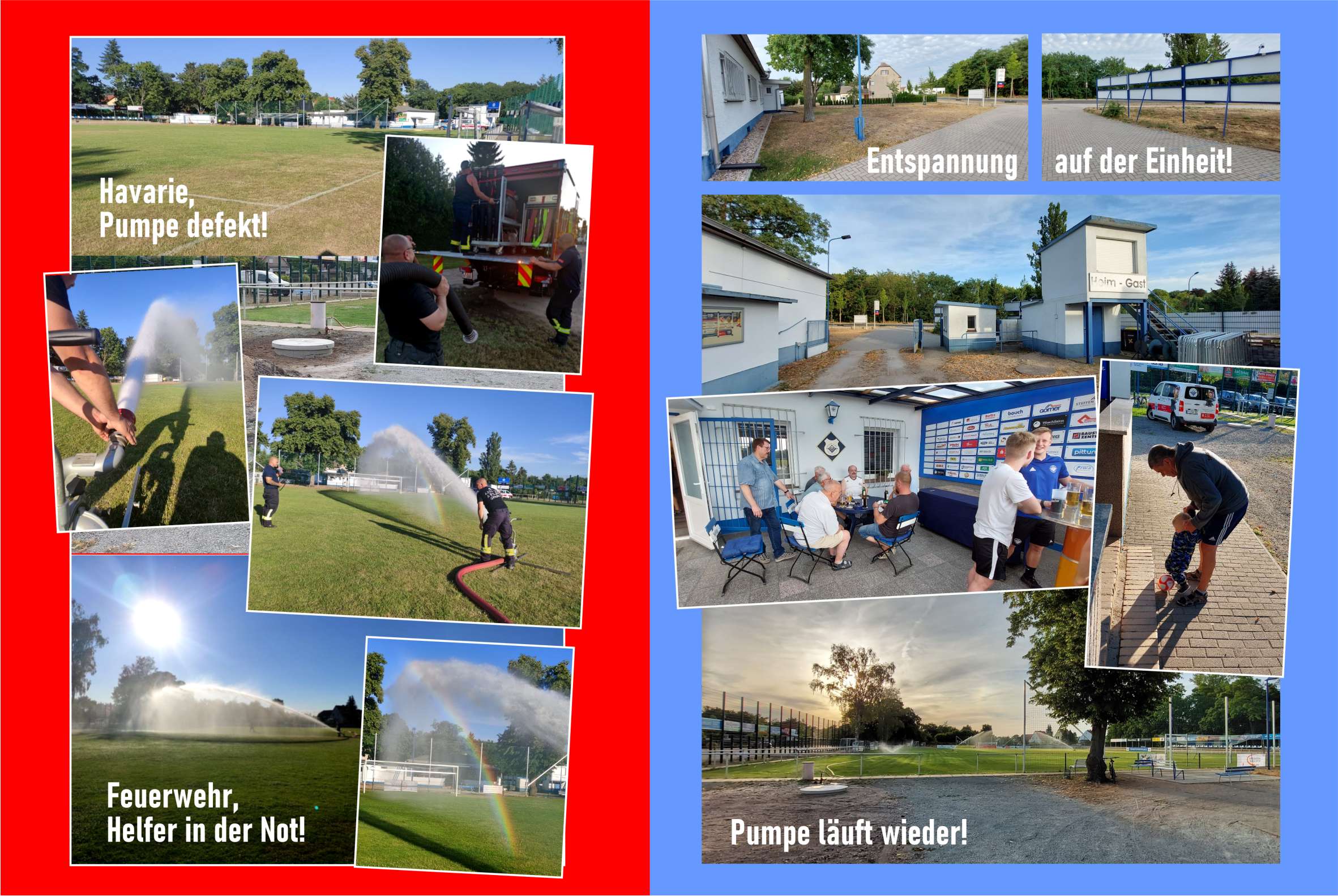 Feuerwehreinsatz bei größter Hitze! Danach Entspannung auf der Einheit.